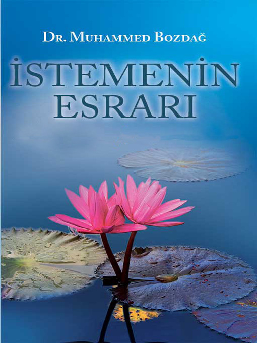 Title details for İstemenin Esrarı by Muhammed Bozdağ - Available